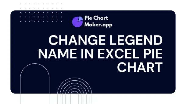 how to change legend name in excel pie chart banner